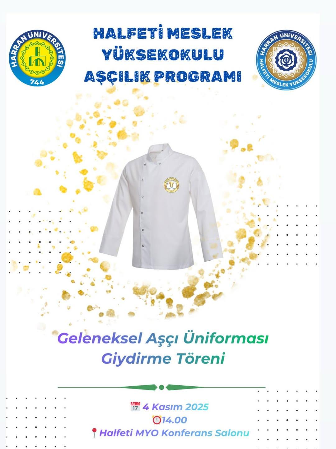 Yüksekokulumuzda Aşçılık Programı Geleneksel Aşçı Üniforması Girdirme Töreni Gerçekleştirildi